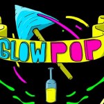 Glow Pop